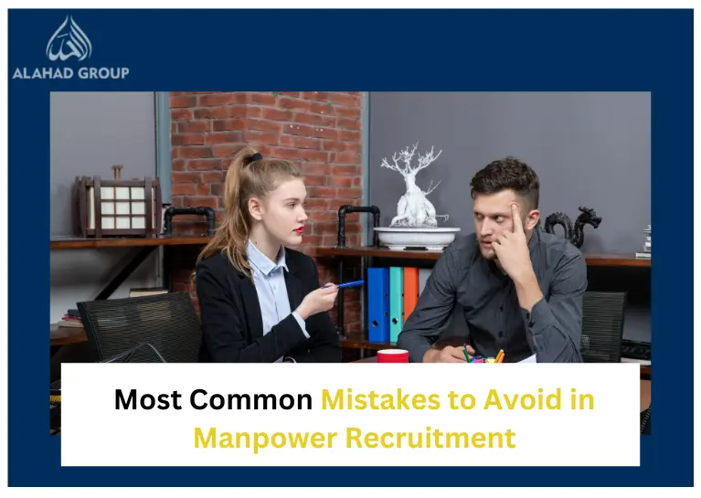 Most Common Mistakes to Avoid in Manpower Recruitment