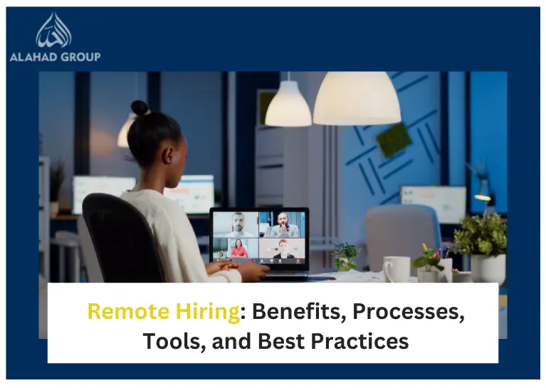 Remote Hiring: Benefits, Processes, Tools, and Best Practices