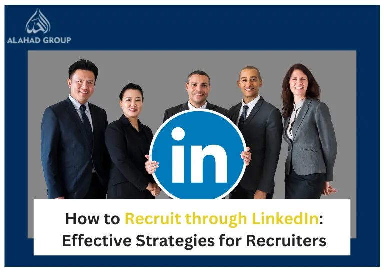 How to Recruit through LinkedIn: 11 Effective Strategies